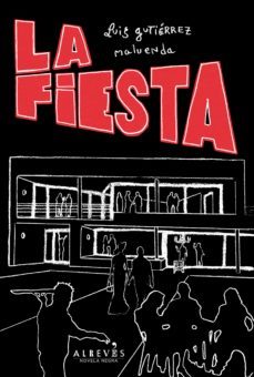 la fiesta (ebook)-luis gutierrez-9788415098904