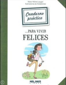 cuaderno practico para vivir felices-9788415322504