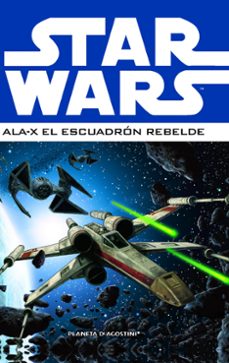 star wars: ala x escuadron rebelde-9788415480204