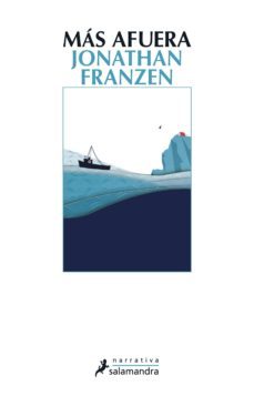 más afuera-jonathan franzen-9788415629504