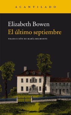 el ultimo septiembre-elizabeth bowen-9788415689904