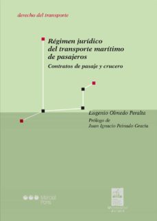 regimen juridico del transporte maritimo de pasajeros-eugenio olmedo peralta-9788415948704