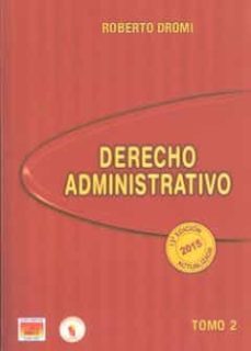 derecho administrativo tomo ii 2015-roberto dromi-9788416083404