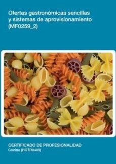 (i.b.d.) ofertas gastronomicas sencillas y sistemas de aprovision amiento. certificados de profesionalidad. cocina-9788416102204