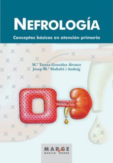nefrologia (ebook)-maria teresa gonzalez alvarez-josep maria mallafre i anduig-9788416171804