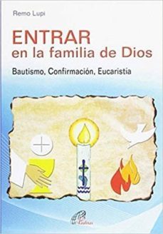 entrar en la familia de dios-remo lupi-9788416180004