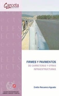 Imagen Principal de FIRMES Y PAVIMENTOS DE CARRETERAS Y OTRAS INFRAESTRUCTURAS