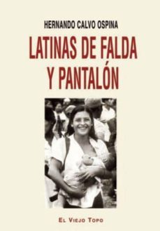 latinas de falda y pantalon-hernando calvo ospina-9788416288304