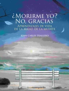 ¿morirme yo? no, gracias (ebook)-9788416372904