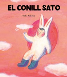 el conill sato-yuki ainoya-9788416427604