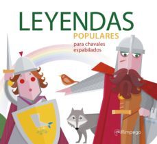 leyendas populares: para chavales espabilados-sol fernandez martin-paz brasas martinez-alfredo marcos martinez-9788416610204
