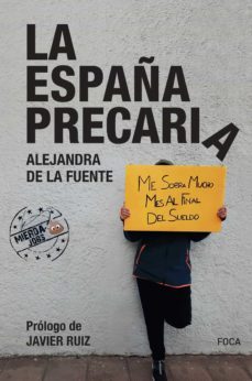 la españa precaria-alejandra de la fuente-9788416842704