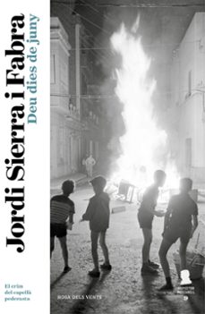 deu dies de juny (inspector mascarell 9)-jordi sierra i fabra-9788416930104