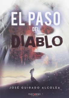 el paso del diablo-jose guirado alcolea-9788417049904
