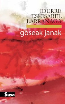 goseak jana-idurre eskisabel larrañaga-9788417051204