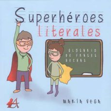 superheroes literales-maria vega torres-9788417362904
