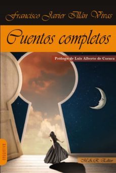 cuentos completos-francisco javier illan vivas-9788417433604