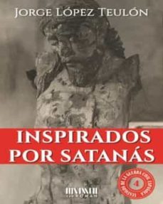 inspirados por satanas-jorge lopez teulon-9788417463304