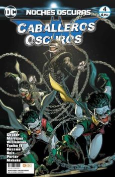 noches oscuras: caballeros oscuros num. 04-9788417480004