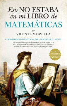 eso no estaba en mi libro de matematicas-vicente meavilla-9788417547004