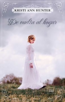 de vuelta al hogar (ebook)-kristi ann hunter-9788417626204