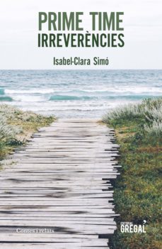 prime time: irreverencies-isabel clara simo monllor-9788417660604