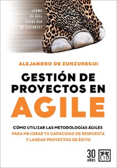 gestion de proyectos en agile-alejandro de zunzunegui-9788417880804