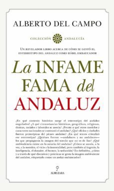 la infame fama del andaluz (ebook)-alberto del campo tejedor-9788418205804