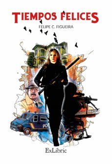 tiempos felices (ebook)-felipe corrochano figueira-9788418230004