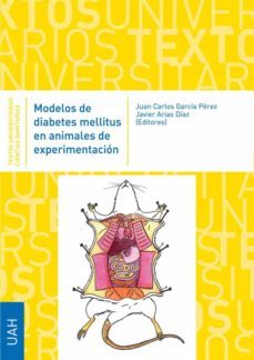 modelos de diabetes mellitus en animales de experimentacion (ebook)-juan carlos garcia perez-javier arias diaz-9788418254604