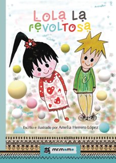 lola la revoltosa-9788418311604