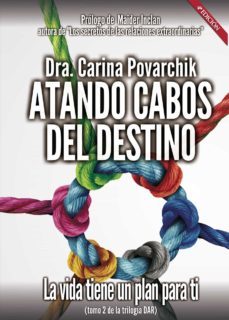 atando cabos del destino. tomo ii. 4ª edicion (ebook)-9788418361104