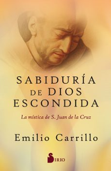 sabiduria de dios escondida-emilio carrillo-9788418531804