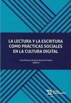 lectura y escritura como practicas sociales en la cultura digital-j.m. del amo-9788418614804
