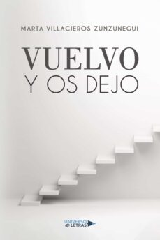 vuelvo y os dejo (ebook)-marta villacieros zunzunegui-9788418676604