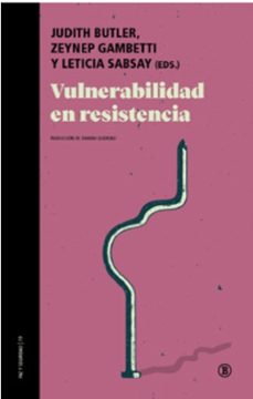 vulnerabilidad en resistencia-judith butler-9788418684104