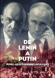 de lenin a putin-pedro julio gutierrez valdivieso-9788418816604