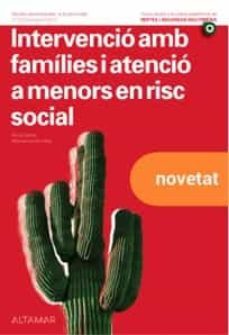 intervencion con familias y atencion a menores en riesgo social-9788418843204