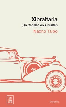 xibraltaria-nacho taibo-9788419040404