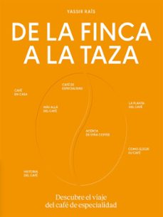 de la finca a la taza-yassir rais-9788419043504
