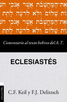 comentario al texto hebreo del antiguo testamento-eclesiastes (ebook)-franz julius delitzsch-carl friedrich keil-9788419055804