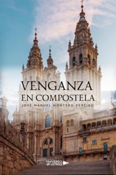 venganza en compostela (ebook)-jose manuel montero pereiro-9788419139504