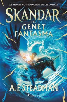 skandar i el genet fantasma (serie skandar 2)-a. f. steadman-9788419275004