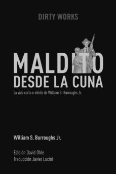 maldito desde la cuna (ebook)-william burroughs jr.-9788419288004