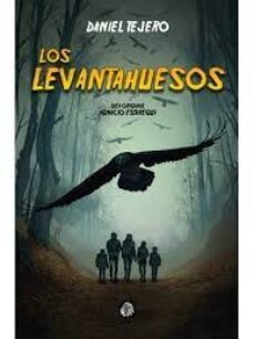 los levantahuesos (ebook)-daniel tejero-9788419293503