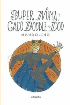 super numa y caco doodle-doo-9788419300904