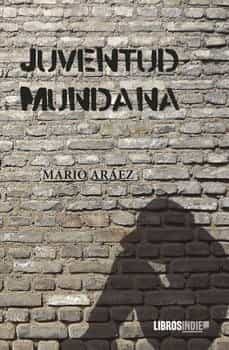juventud mundana-mario araez-9788419328304
