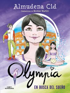 en busca de un sueño (serie olympia 6)-almudena cid-9788419366504