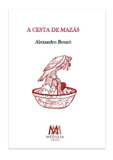 a cesta de mazas-alexandro bouzo-9788419438904