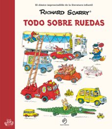 todo sobre ruedas-richard scarry-9788419521804